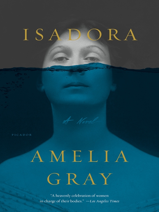 Title details for Isadora by Amelia Gray - Wait list
